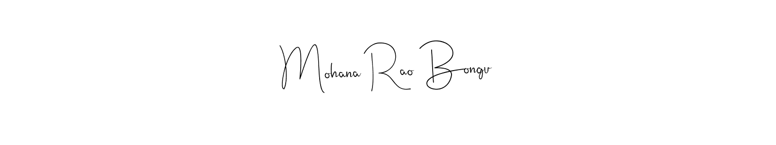 Similarly Andilay-7BmLP is the best handwritten signature design. Signature creator online .You can use it as an online autograph creator for name Mohana Rao Bongu. Mohana Rao Bongu signature style 4 images and pictures png