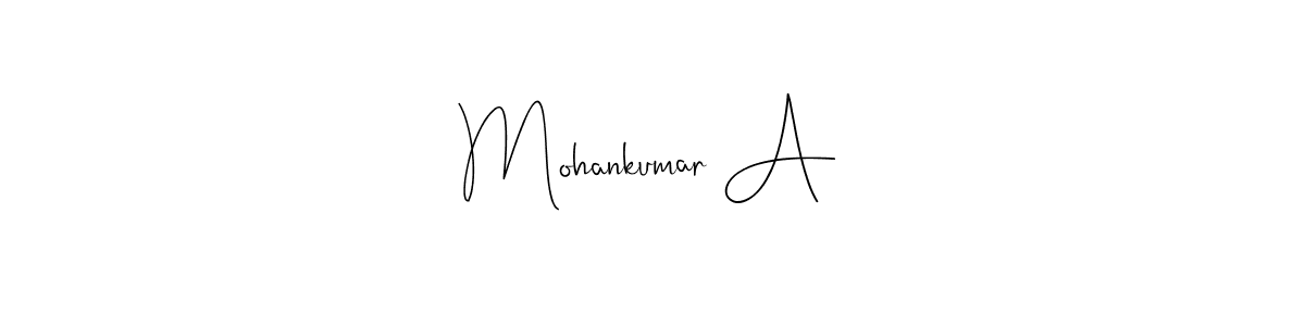 Use a signature maker to create a handwritten signature online. With this signature software, you can design (Andilay-7BmLP) your own signature for name Mohankumar A. Mohankumar A signature style 4 images and pictures png