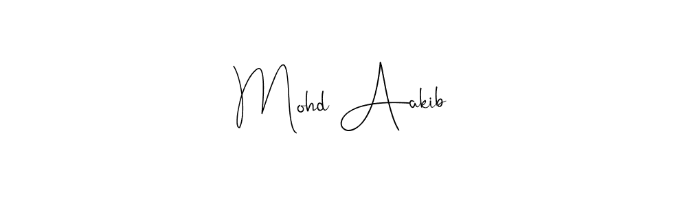 Make a beautiful signature design for name Mohd Aakib. With this signature (Andilay-7BmLP) style, you can create a handwritten signature for free. Mohd Aakib signature style 4 images and pictures png