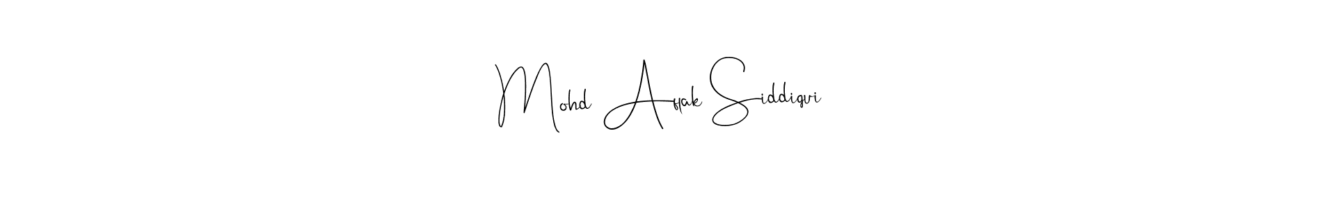 Make a beautiful signature design for name Mohd Aflak Siddiqui. With this signature (Andilay-7BmLP) style, you can create a handwritten signature for free. Mohd Aflak Siddiqui signature style 4 images and pictures png