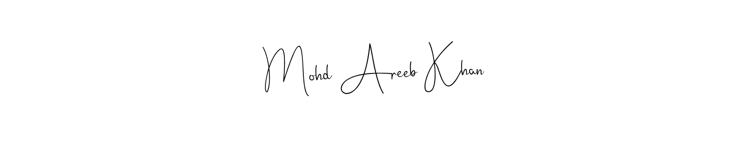 if you are searching for the best signature style for your name Mohd Areeb Khan. so please give up your signature search. here we have designed multiple signature styles  using Andilay-7BmLP. Mohd Areeb Khan signature style 4 images and pictures png