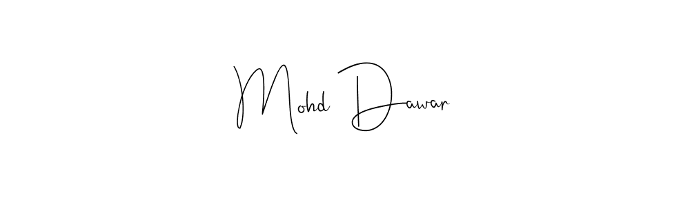 You should practise on your own different ways (Andilay-7BmLP) to write your name (Mohd Dawar) in signature. don't let someone else do it for you. Mohd Dawar signature style 4 images and pictures png