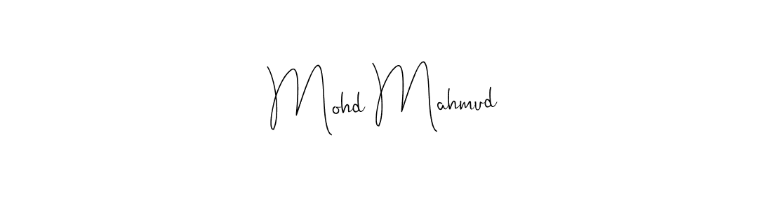 How to make Mohd Mahmud signature? Andilay-7BmLP is a professional autograph style. Create handwritten signature for Mohd Mahmud name. Mohd Mahmud signature style 4 images and pictures png