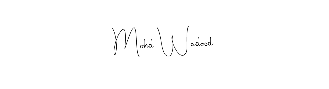 You should practise on your own different ways (Andilay-7BmLP) to write your name (Mohd Wadood) in signature. don't let someone else do it for you. Mohd Wadood signature style 4 images and pictures png