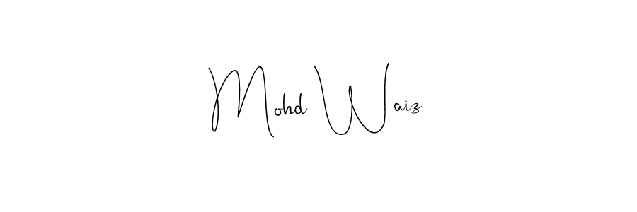 Use a signature maker to create a handwritten signature online. With this signature software, you can design (Andilay-7BmLP) your own signature for name Mohd Waiz. Mohd Waiz signature style 4 images and pictures png