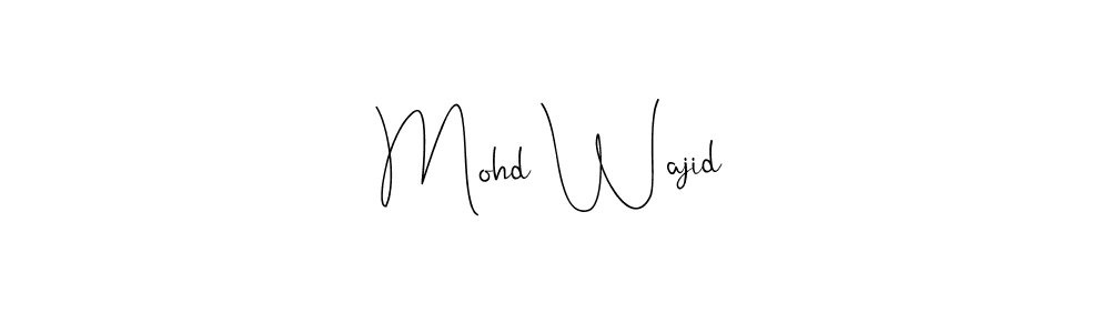 You should practise on your own different ways (Andilay-7BmLP) to write your name (Mohd Wajid) in signature. don't let someone else do it for you. Mohd Wajid signature style 4 images and pictures png