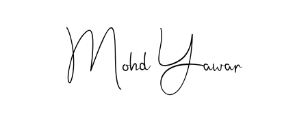 The Andilay-7BmLP typeface gives name Mohd Yawar a refined look. Suitable for certificates, diplomas, and official verification. Mohd Yawar signature style 4 images and pictures png