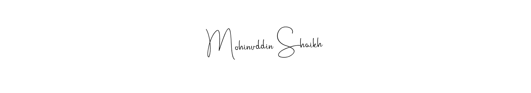 You can use this online signature creator to create a handwritten signature for the name Mohinuddin Shaikh. This is the best online autograph maker. Mohinuddin Shaikh signature style 4 images and pictures png