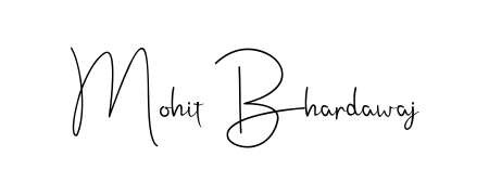 Create a beautiful signature design for name Mohit Bhardawaj. With this signature (Andilay-7BmLP) fonts, you can make a handwritten signature for free. Mohit Bhardawaj signature style 4 images and pictures png