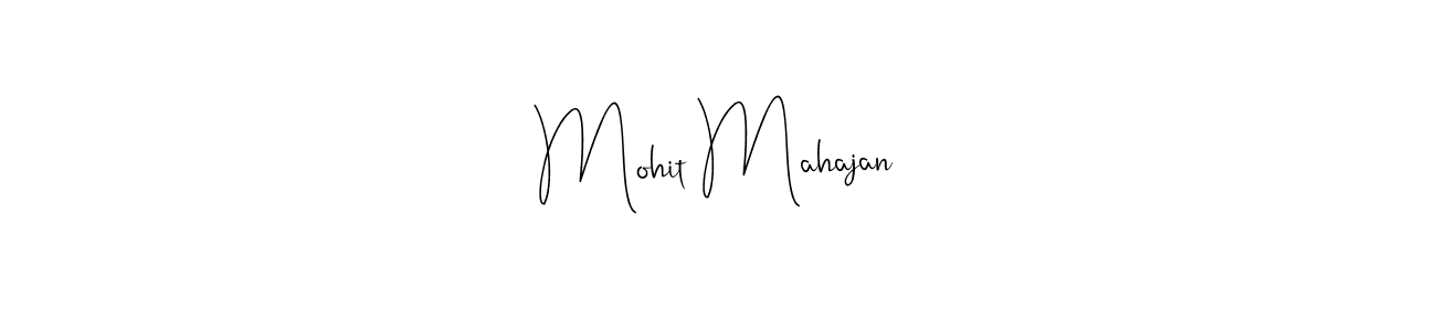 Andilay-7BmLP is a professional signature style that is perfect for those who want to add a touch of class to their signature. It is also a great choice for those who want to make their signature more unique. Get Mohit Mahajan name to fancy signature for free. Mohit Mahajan signature style 4 images and pictures png