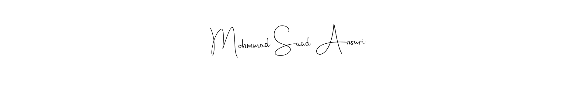 Design your own signature with our free online signature maker. With this signature software, you can create a handwritten (Andilay-7BmLP) signature for name Mohmmad Saad Ansari. Mohmmad Saad Ansari signature style 4 images and pictures png