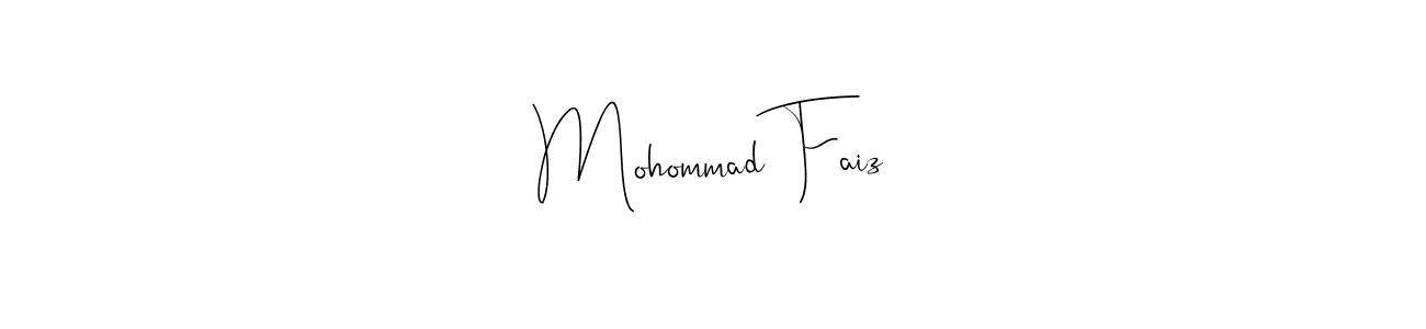 How to make Mohommad Faiz name signature. Use Andilay-7BmLP style for creating short signs online. This is the latest handwritten sign. Mohommad Faiz signature style 4 images and pictures png