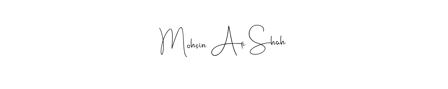 How to make Mohsin Ali Shah name signature. Use Andilay-7BmLP style for creating short signs online. This is the latest handwritten sign. Mohsin Ali Shah signature style 4 images and pictures png