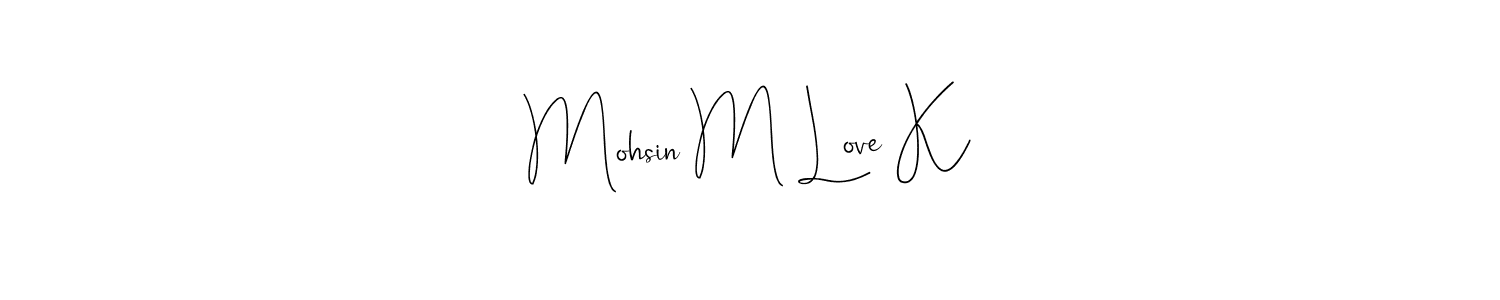 Similarly Andilay-7BmLP is the best handwritten signature design. Signature creator online .You can use it as an online autograph creator for name Mohsin M Love K. Mohsin M Love K signature style 4 images and pictures png