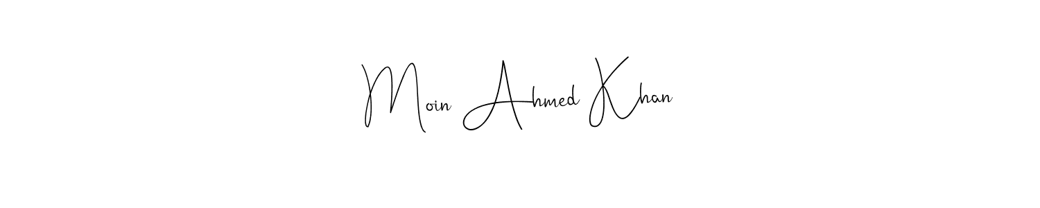 Also You can easily find your signature by using the search form. We will create Moin Ahmed Khan name handwritten signature images for you free of cost using Andilay-7BmLP sign style. Moin Ahmed Khan signature style 4 images and pictures png