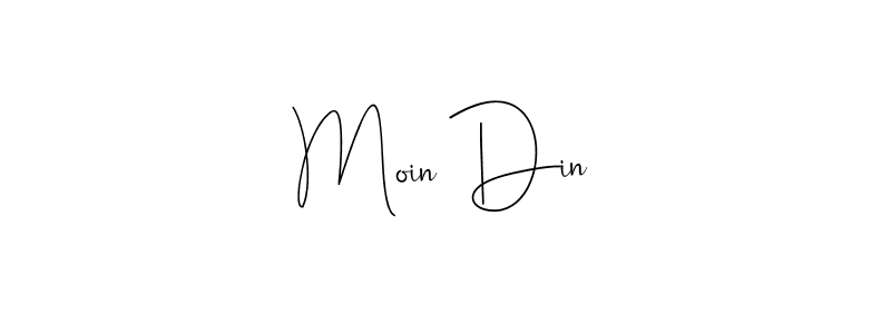 Design your own signature with our free online signature maker. With this signature software, you can create a handwritten (Andilay-7BmLP) signature for name Moin Din. Moin Din signature style 4 images and pictures png