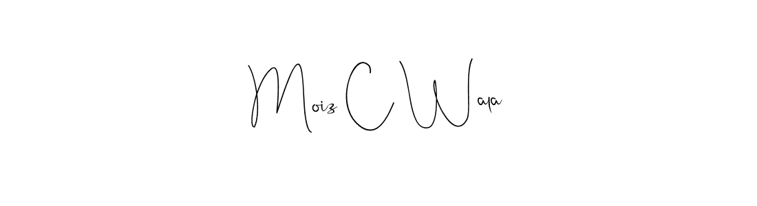 Moiz C Wala stylish signature style. Best Handwritten Sign (Andilay-7BmLP) for my name. Handwritten Signature Collection Ideas for my name Moiz C Wala. Moiz C Wala signature style 4 images and pictures png