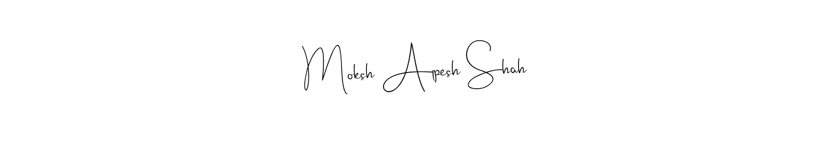 Also we have Moksh Alpesh Shah name is the best signature style. Create professional handwritten signature collection using Andilay-7BmLP autograph style. Moksh Alpesh Shah signature style 4 images and pictures png