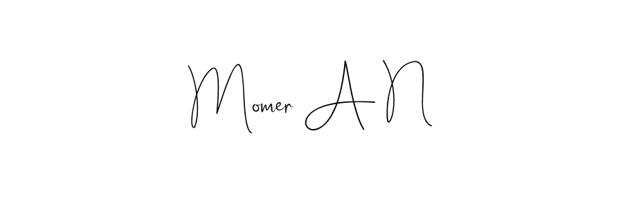 How to make Momer A N name signature. Use Andilay-7BmLP style for creating short signs online. This is the latest handwritten sign. Momer A N signature style 4 images and pictures png