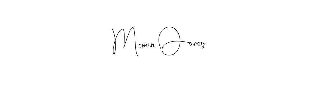 The best way (Andilay-7BmLP) to make a short signature is to pick only two or three words in your name. The name Momin Oaroy include a total of six letters. For converting this name. Momin Oaroy signature style 4 images and pictures png