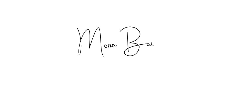 It looks lik you need a new signature style for name Mona Bai. Design unique handwritten (Andilay-7BmLP) signature with our free signature maker in just a few clicks. Mona Bai signature style 4 images and pictures png