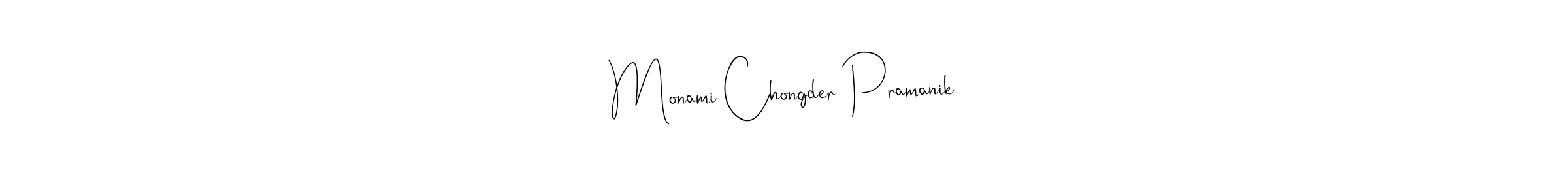 How to make Monami Chongder Pramanik name signature. Use Andilay-7BmLP style for creating short signs online. This is the latest handwritten sign. Monami Chongder Pramanik signature style 4 images and pictures png