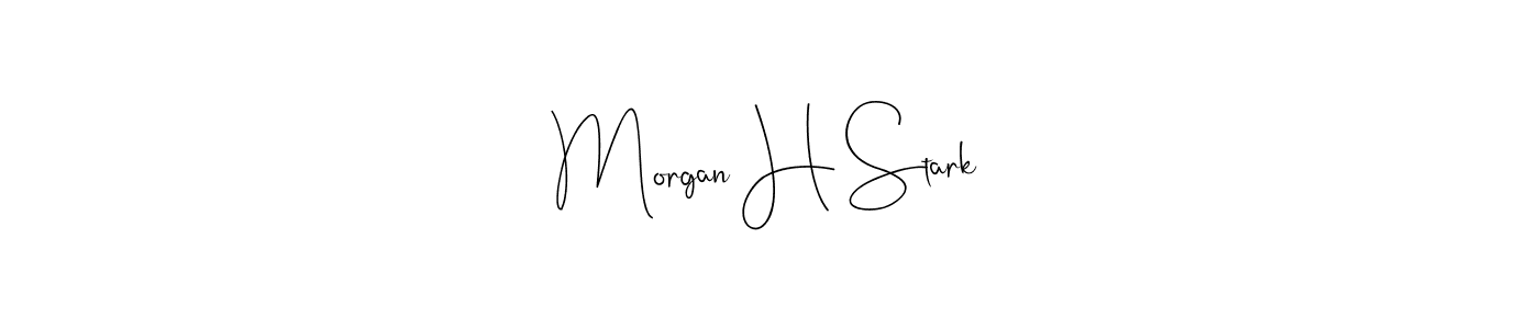 How to make Morgan H Stark signature? Andilay-7BmLP is a professional autograph style. Create handwritten signature for Morgan H Stark name. Morgan H Stark signature style 4 images and pictures png