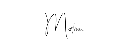 Give your name Mothai an exquisite flair with the Andilay-7BmLP script font. Ideal for contracts, resumes, and formal letterheads. Mothai signature style 4 images and pictures png