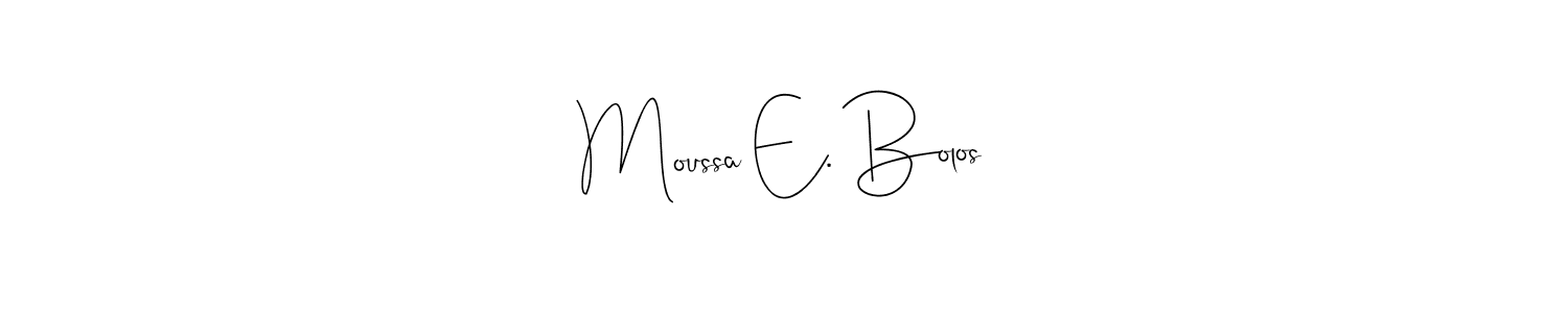 This is the best signature style for the Moussa E. Bolos name. Also you like these signature font (Andilay-7BmLP). Mix name signature. Moussa E. Bolos signature style 4 images and pictures png
