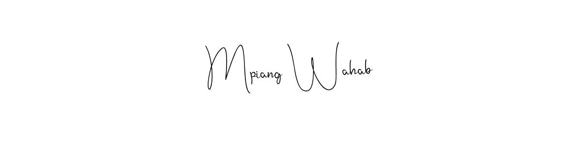 Andilay-7BmLP is a professional signature style that is perfect for those who want to add a touch of class to their signature. It is also a great choice for those who want to make their signature more unique. Get Mpiang Wahab name to fancy signature for free. Mpiang Wahab signature style 4 images and pictures png