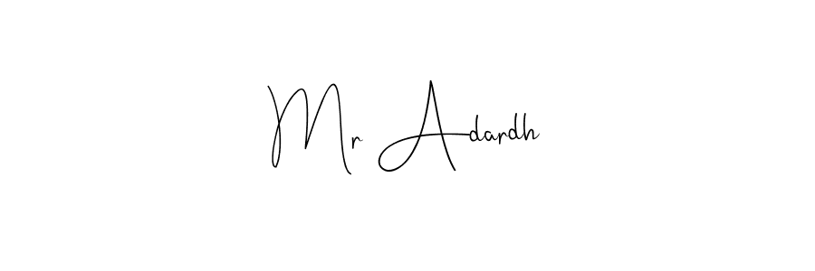 Use a signature maker to create a handwritten signature online. With this signature software, you can design (Andilay-7BmLP) your own signature for name Mr Adardh. Mr Adardh signature style 4 images and pictures png