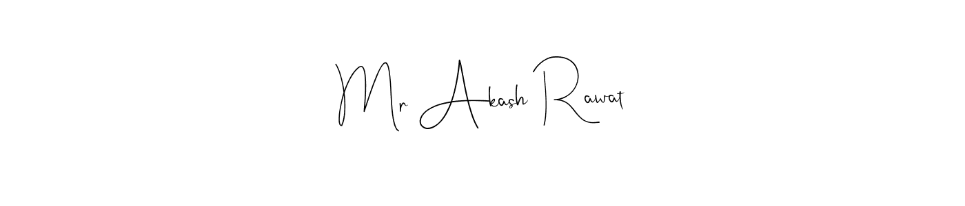 You should practise on your own different ways (Andilay-7BmLP) to write your name (Mr Akash Rawat) in signature. don't let someone else do it for you. Mr Akash Rawat signature style 4 images and pictures png