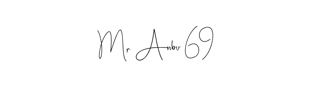 Also You can easily find your signature by using the search form. We will create Mr Anbu 69 name handwritten signature images for you free of cost using Andilay-7BmLP sign style. Mr Anbu 69 signature style 4 images and pictures png