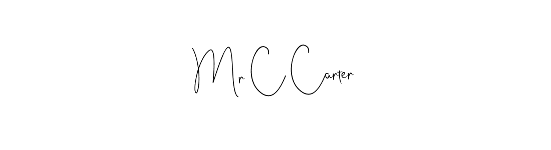 Create a beautiful signature design for name Mr C Carter. With this signature (Andilay-7BmLP) fonts, you can make a handwritten signature for free. Mr C Carter signature style 4 images and pictures png