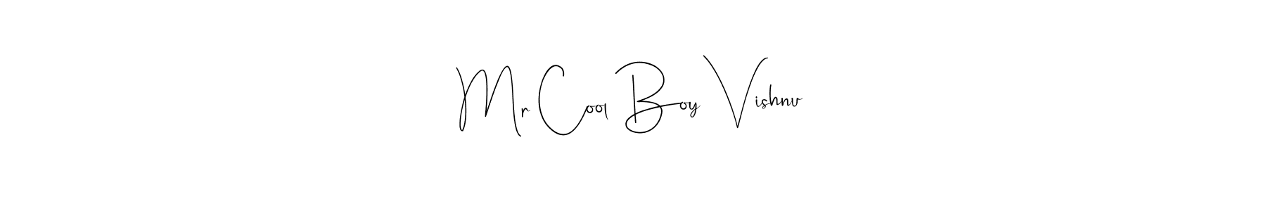 It looks lik you need a new signature style for name Mr Cool Boy Vishnu. Design unique handwritten (Andilay-7BmLP) signature with our free signature maker in just a few clicks. Mr Cool Boy Vishnu signature style 4 images and pictures png