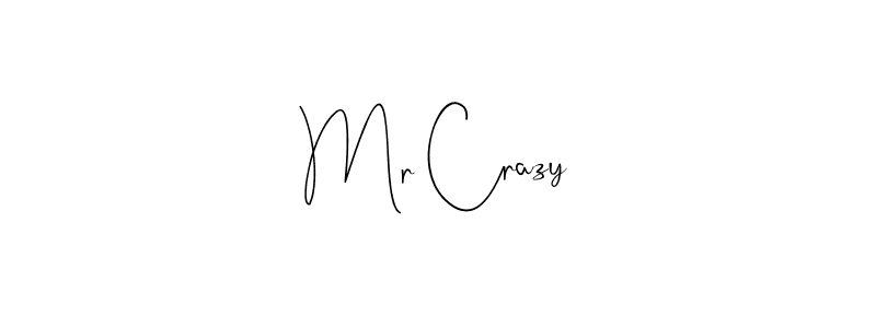 Use a signature maker to create a handwritten signature online. With this signature software, you can design (Andilay-7BmLP) your own signature for name Mr Crazy. Mr Crazy signature style 4 images and pictures png