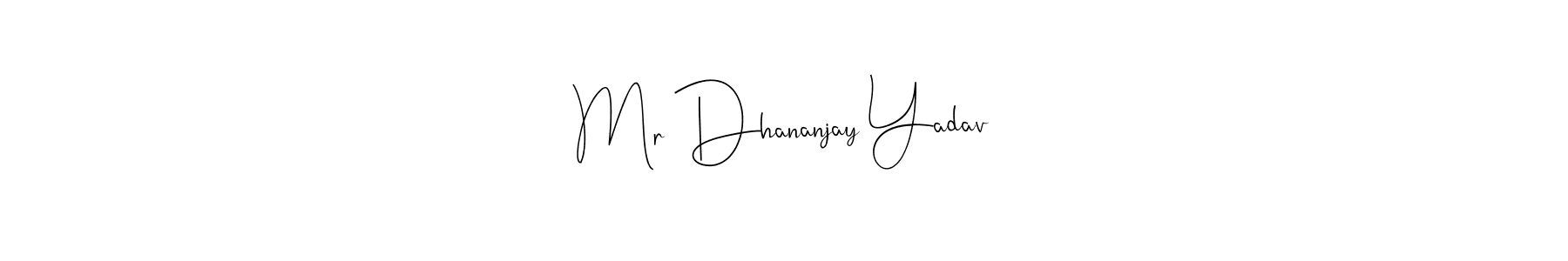 The best way (Andilay-7BmLP) to make a short signature is to pick only two or three words in your name. The name Mr Dhananjay Yadav include a total of six letters. For converting this name. Mr Dhananjay Yadav signature style 4 images and pictures png