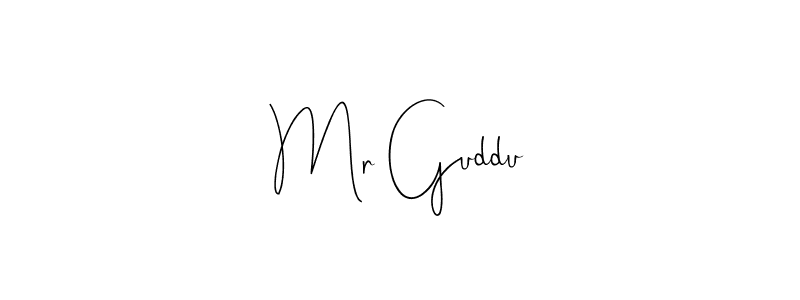 The best way (Andilay-7BmLP) to make a short signature is to pick only two or three words in your name. The name Mr Guddu include a total of six letters. For converting this name. Mr Guddu signature style 4 images and pictures png
