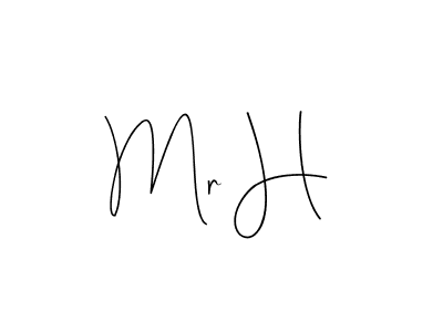 How to make Mr H signature? Andilay-7BmLP is a professional autograph style. Create handwritten signature for Mr H name. Mr H signature style 4 images and pictures png