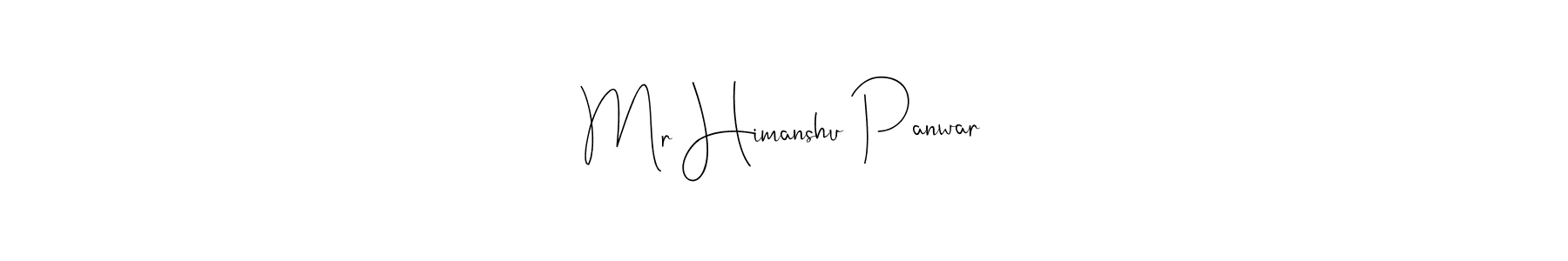 Make a beautiful signature design for name Mr Himanshu Panwar. Use this online signature maker to create a handwritten signature for free. Mr Himanshu Panwar signature style 4 images and pictures png