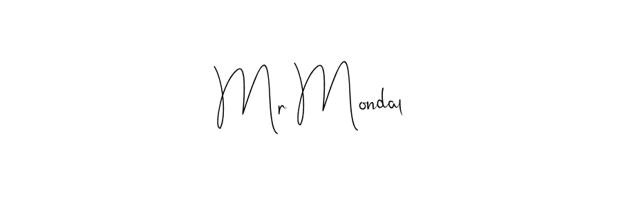 Create a beautiful signature design for name Mr Mondal. With this signature (Andilay-7BmLP) fonts, you can make a handwritten signature for free. Mr Mondal signature style 4 images and pictures png