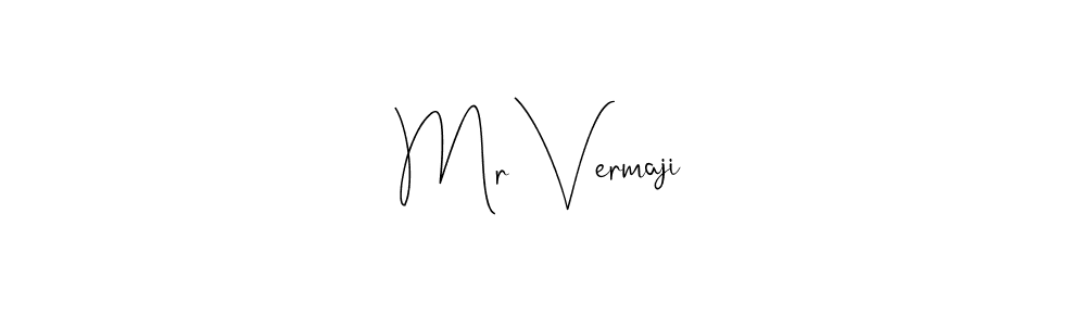 Once you've used our free online signature maker to create your best signature Andilay-7BmLP style, it's time to enjoy all of the benefits that Mr Vermaji name signing documents. Mr Vermaji signature style 4 images and pictures png