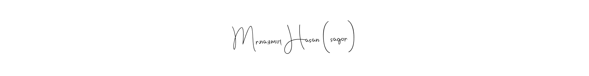 Design your own signature with our free online signature maker. With this signature software, you can create a handwritten (Andilay-7BmLP) signature for name Mr.nazmul Hasan (sagor). Mr.nazmul Hasan (sagor) signature style 4 images and pictures png