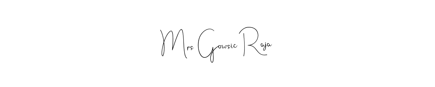 How to make Mrs Gowsic Raja signature? Andilay-7BmLP is a professional autograph style. Create handwritten signature for Mrs Gowsic Raja name. Mrs Gowsic Raja signature style 4 images and pictures png