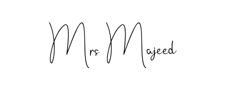 Make a short Mrs Majeed signature style. Manage your documents anywhere anytime using Andilay-7BmLP. Create and add eSignatures, submit forms, share and send files easily. Mrs Majeed signature style 4 images and pictures png