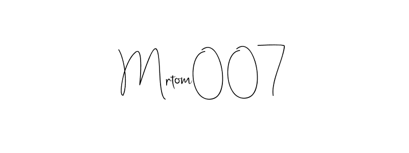 Make a beautiful signature design for name Mrtom007. Use this online signature maker to create a handwritten signature for free. Mrtom007 signature style 4 images and pictures png