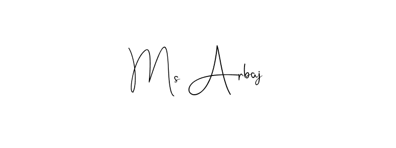 Once you've used our free online signature maker to create your best signature Andilay-7BmLP style, it's time to enjoy all of the benefits that Ms Arbaj name signing documents. Ms Arbaj signature style 4 images and pictures png