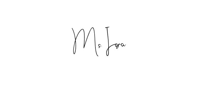 Create a beautiful signature design for name Ms Iqra. With this signature (Andilay-7BmLP) fonts, you can make a handwritten signature for free. Ms Iqra signature style 4 images and pictures png