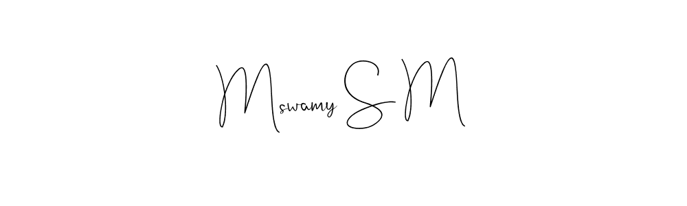 You should practise on your own different ways (Andilay-7BmLP) to write your name (Mswamy S M) in signature. don't let someone else do it for you. Mswamy S M signature style 4 images and pictures png