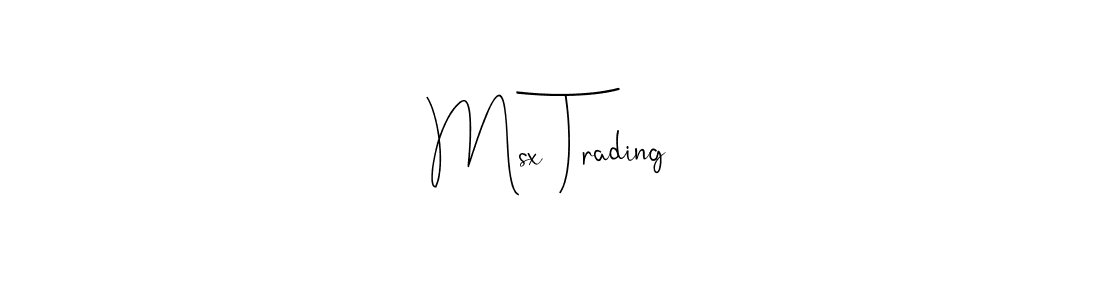 if you are searching for the best signature style for your name Msx Trading. so please give up your signature search. here we have designed multiple signature styles  using Andilay-7BmLP. Msx Trading signature style 4 images and pictures png
